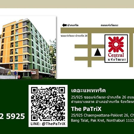 The Patrix Chaengwattana Nonthaburi Exterior foto