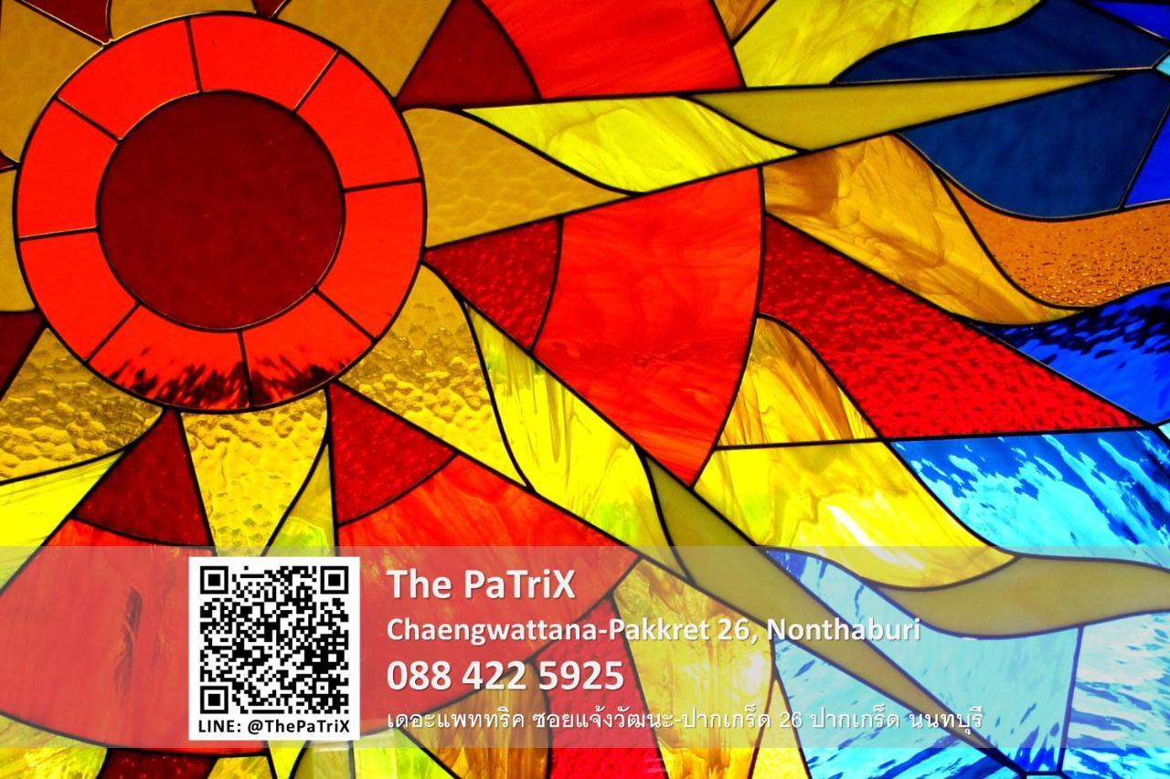 The Patrix Chaengwattana Nonthaburi Exterior foto
